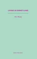 Living in Disneyland - Paperback