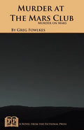 Murder at the Mars Club: Murder on Mars - Paperback