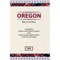 Oregon: End of The Trail - Hardcover
