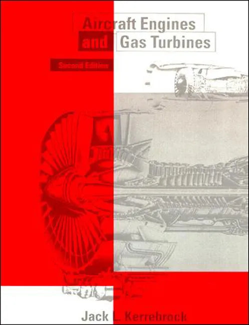 Aircraft Engines and Gas Turbines, second edition - Paperback