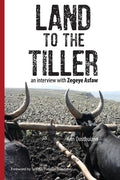 Land to the Tiller: an interview with Zegeye Asfaw - Paperback