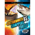 Cottonmouth vs. Snapping Turtle - Paperback
