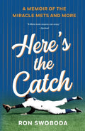 Here's the Catch: A Memoir of the Miracle Mets and More - Paperback