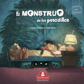 El Monstruo de Las Pesadillas: cuento infantil - Paperback