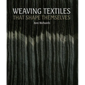 Weaving Textiles That Shape Themselves - Hardcover