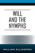 Will and the Nymphs - Paperback