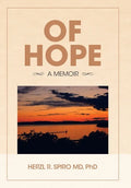Of Hope: A Memoir - Hardcover