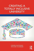 Creating a Totally Inclusive University - Paperback