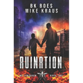 Ruination - No Tomorrow Book 2 - Paperback