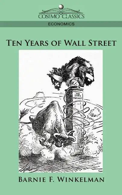 Ten Years of Wall Street - Paperback