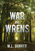 War and Wrens: Book 3 of The Tales of Zren Janin - Hardcover