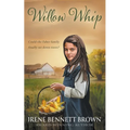 Willow Whip: A YA Western Novel - Paperback