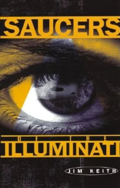 Saucers of the Illuminati - Paperback