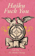 Haiku Fuck You - Paperback