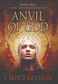 Anvil of God: Book One of the Carolingian Chronicles - Hardcover