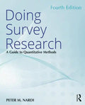 Doing Survey Research: A Guide to Quantitative Methods - Paperback