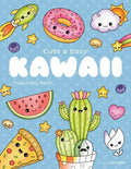 Cute and Easy Kawaii Colouring Book: 30 Fun and Relaxing Kawaii Colouring Pages For All Ages - Paperback