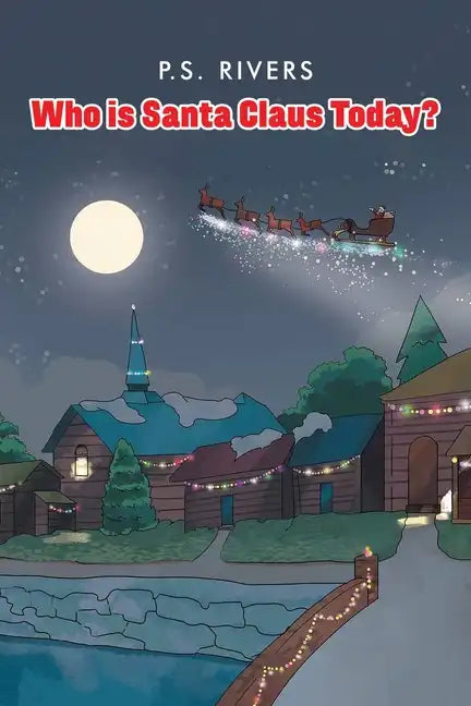 Who Is Santa Claus Today? - Paperback