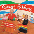 Raven's Ribbons - Hardcover