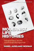 Modernist Life Histories: Biological Theory and the Experimental Bildungsroman - Paperback