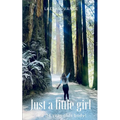 Just a little girl in a 34 year olds body! - Paperback
