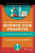 The Complete Handbook of Science Fair Projects - Paperback