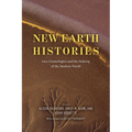 New Earth Histories: Geo-Cosmologies and the Making of the Modern World - Paperback