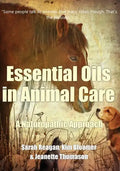 Essential Oils in Animal Care: A Naturopathic Approach - Paperback
