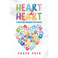 Heart to Heart: Stories and Strategies for Success - Paperback