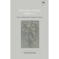 The World Turned Inside Out: Henry Corbin and the Angel Out Ahead - Paperback