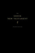 The Greek New Testament, Produced at Tyndale House, Cambridge, Reader's Edition - Hardcover
