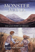 Monster Mania: The Love Story of Dreams - Hardcover