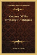 Outlines of the Psychology of Religion - Paperback