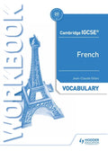 Cambridge Igcse(tm) French Vocabulary Workbook: Hodder Education Group - Paperback