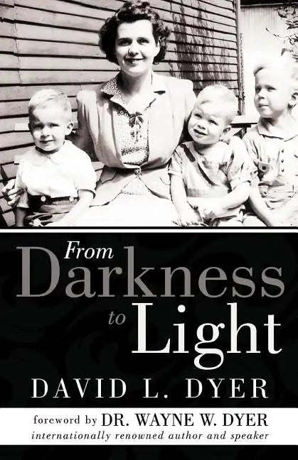 From Darkness to Light - Paperback