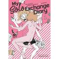 My Solo Exchange Diary Vol. 1 - Paperback