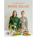 More Salad: Two Raw Sisters - Paperback