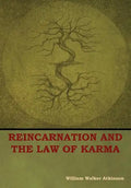 Reincarnation and the Law of Karma - Hardcover