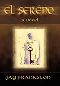 El Sereno - Hardcover