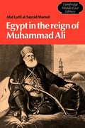 Egypt in the Reign of Muhammad Ali - Paperback