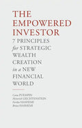 The Empowered Investor: 7 Principles for Strategic Wealth Creation in a New Financial World - Paperback