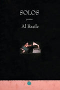 Solos: One Hundred Poems, 2017-2020 - Paperback