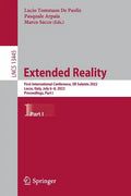 Extended Reality: First International Conference, Xr Salento 2022, Lecce, Italy, July 6-8, 2022, Proceedings, Part I - Paperback