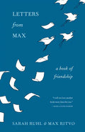 Letters from Max: A Poet, a Teacher, a Friendship - Hardcover