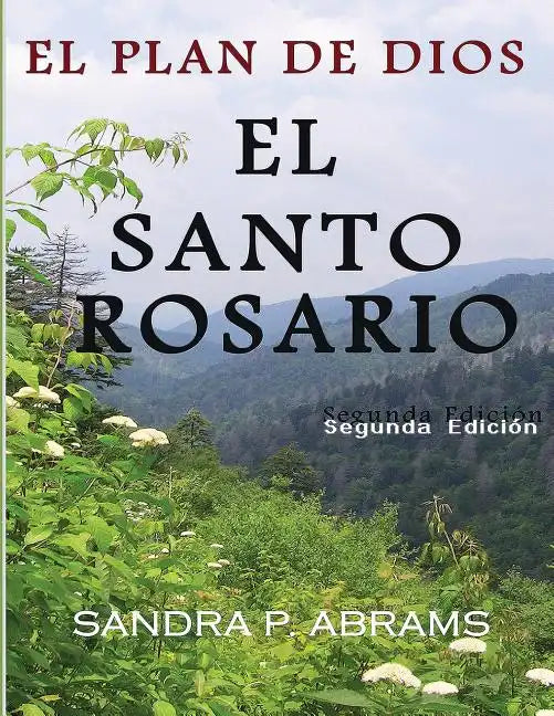 El Santo Rosario: El Plan de Dios - Paperback