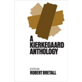 Kierkegaard Anthology - Paperback