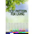 Test Pattern for Living - Paperback