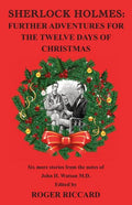Sherlock Holmes: Further Adventures for the Twelve Days of Christmas - Paperback