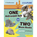 One Astronaut Suit and Two Moon Rocks: Counting at the Museum - Hardcover