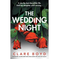 The Wedding Night: An absolutely unputdownable family drama packed with secrets and suspense - Paperback